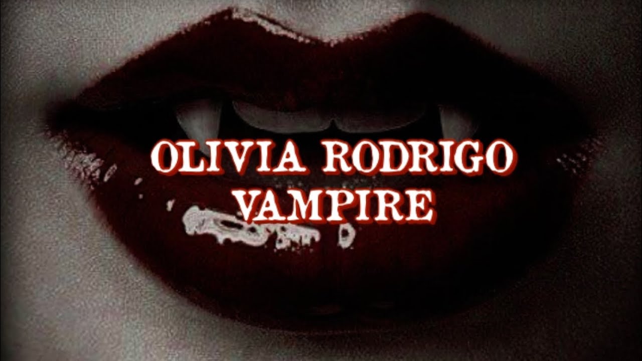 Olivia Rodrigo - Vampire (Lyric Video) - YouTube
