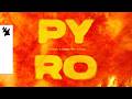 Tujamo x Chester Young - PYRO (Official Visualizer)