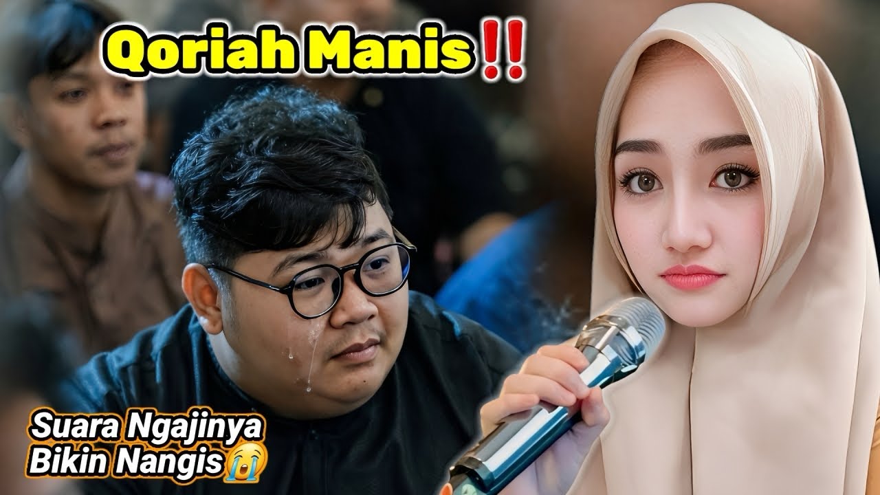 QORIAH CANTIK‼️ Ya Allah.. Iramanya Sedih Banget, Bikin Jamaah Pecah😢