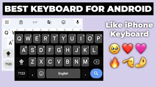 *GBOARD* Perfect Keyboard For Android Like iPhone Keyboard (iOS Emojis + Sound) 2021 screenshot 1