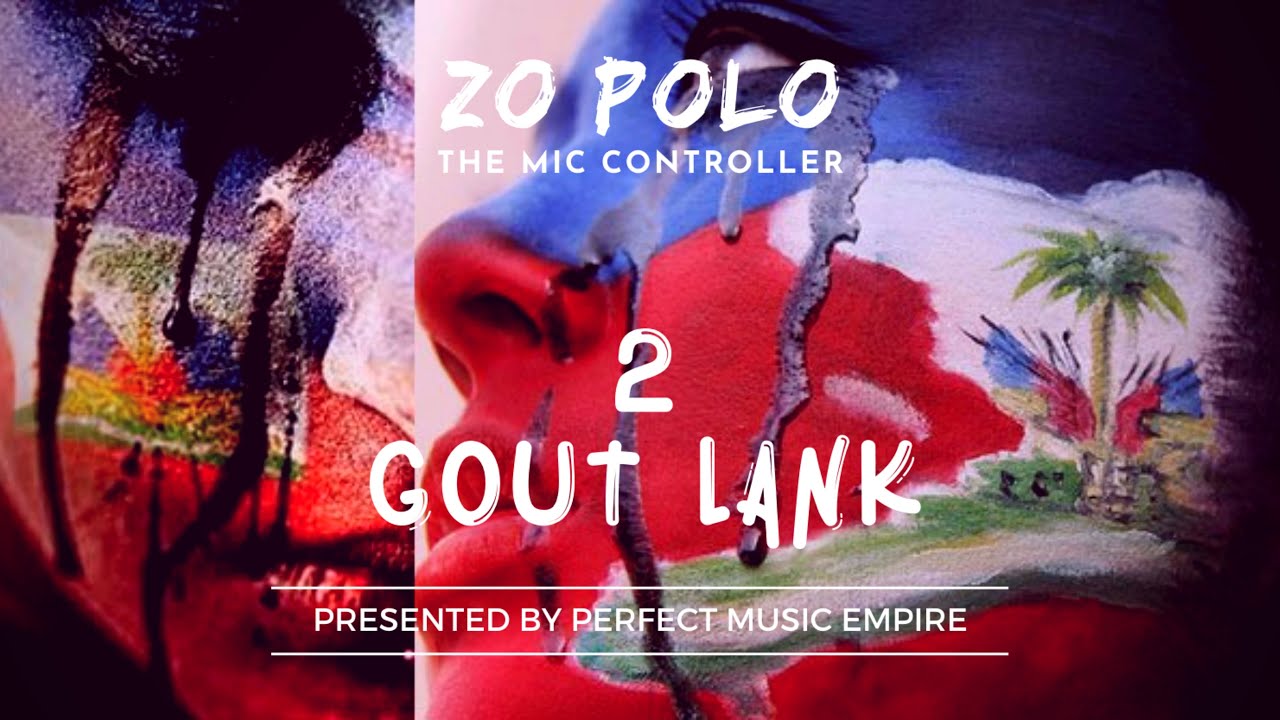 YouTubeでZo Polo — 2 Gout Lank (Prod. Katrina Squad) — Official Lyrics Videoを視聴 YouTubeでZo Polo — 2 Gout Lank (Prod. Katrina Squad) — Official Lyrics Videoを視聴