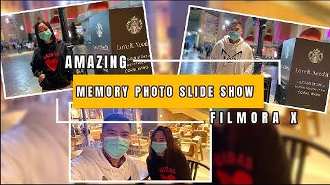 HOW TO CREATE AMAZING COUPLE PHOTO MEMORY SLIDESHOW USING WONDERSHARE FILMORA X