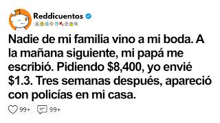 [HISTORIA COMPLETA] Nadie de mi familia vino a mi boda. A la mañana siguiente, mi papá me...