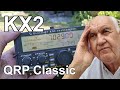 KX2 Transceiver - A great friend.