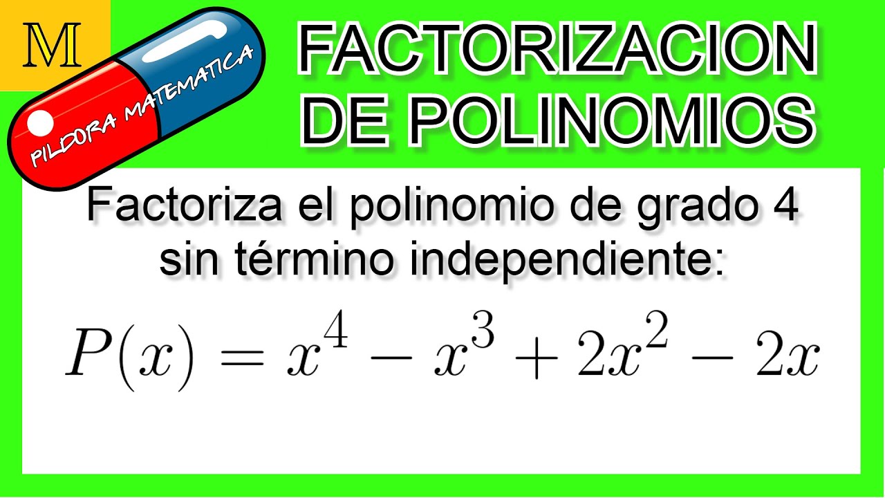 Como Factorizar Un Polinomio De Cuarto Grado www.youtube.com