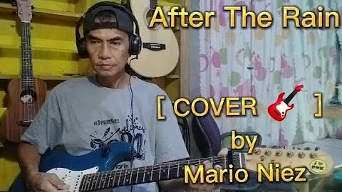 After The Rain - [ COVER  ] INSTRUMENTAL - by Mari...