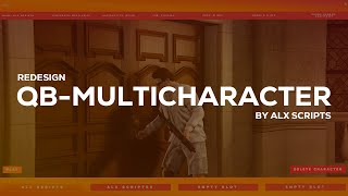 [FREE] Fivem Redesign QB Multicharacter | Alx Scripts