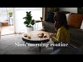 Slow morning routine  living slowly mindful habits coffee and plant care 