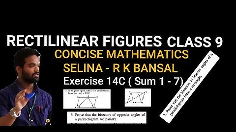 Rectilinear figures class 9 || icse || Selina || Concise Mathematics || R k Bansal || Exercise 14C