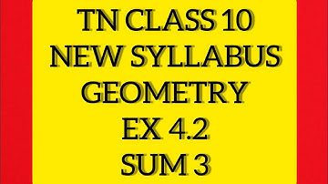 TN Samacheer 10 Maths New Syllabus Geometry Ex 4.2 Sum 3