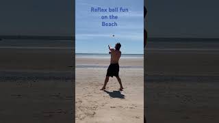 Reflex ball fun in the Sun #video #love #shorts #motivation #beach #sunset