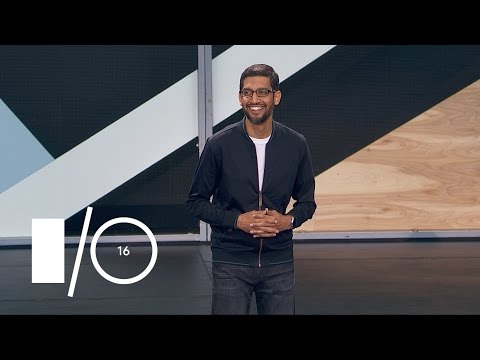 Google I/O 2016 - Keynote