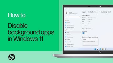 How to disable background apps in Windows 11 | Product Category | HP Support