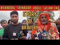 Gandbal srinagar incident and the story of abdul salaam dar and his bravery