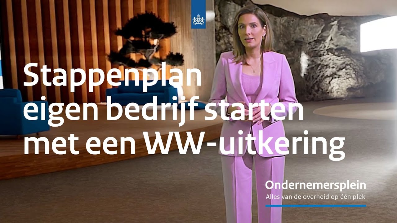 Stappenplan eigen bedrijf starten met een WW-uitkering | Ondernemersplein