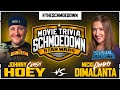 Johnny Hoey vs Nicki Dimalanta - Movie Trivia Schmoedown