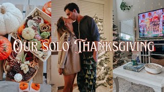 OUR SOLO THANKSGIVING | Prepping for our holiday at home and trying a plant-based charcuterie board!