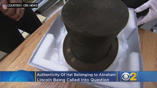Authenticity Of Hat Belonging To Abraham Lincoln Being Called Into Question