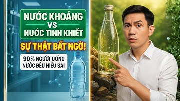 nước khoáng vs nước tinh khiết: sự thật bất ngờ mà 90% người uống nước đều hiểu sai!
