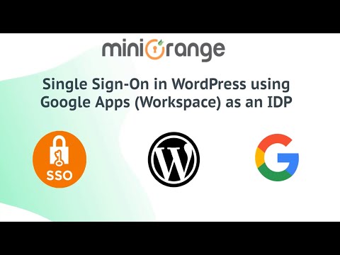 G-suite sso using SAML  | Login into WordPress with Google Workspace | WordPress Google Apps SSO