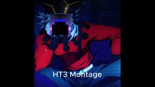 HT3 UHC Montage