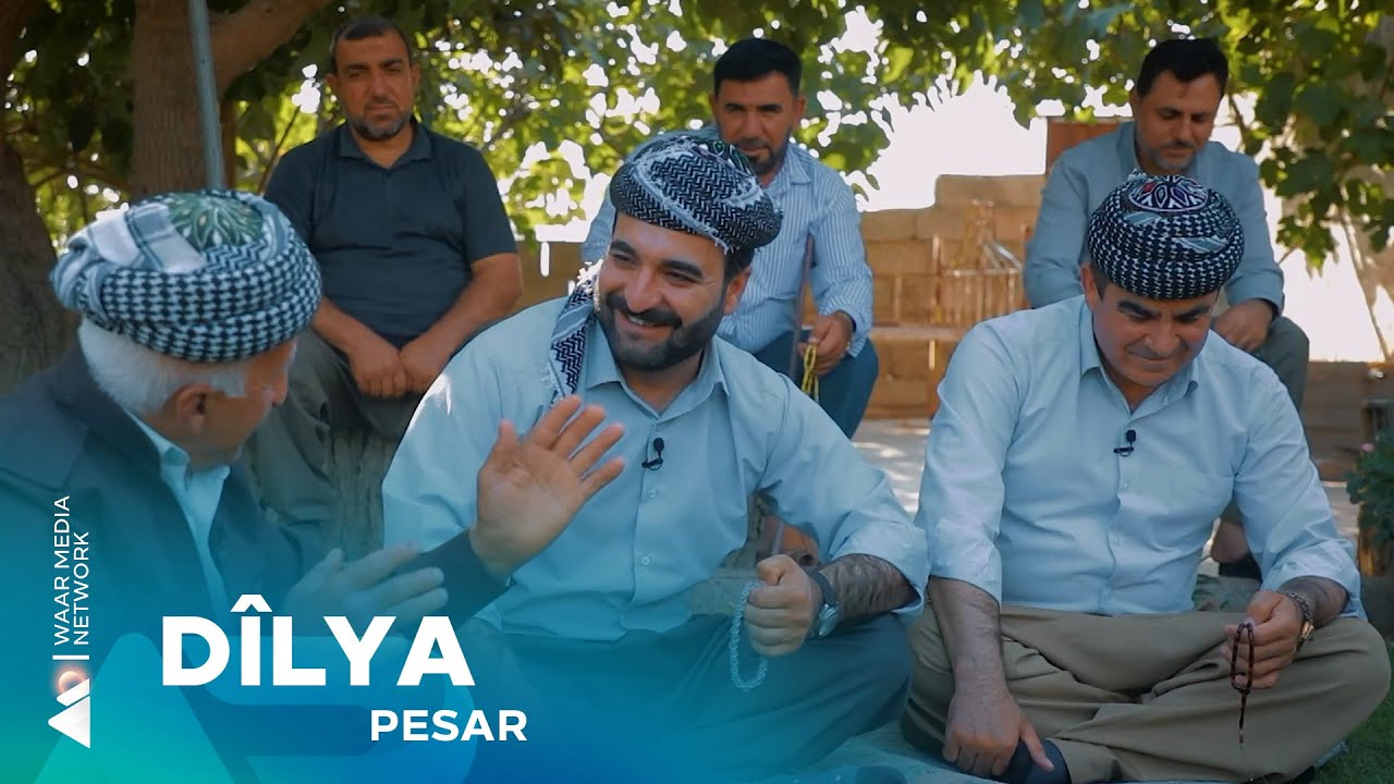 Pesar - Dîlya  | پەسار-  دیلیا