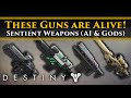 Destiny 2 Lore - These weapons are actually alive! Sentient weapons exist thanks to AI and Gods!