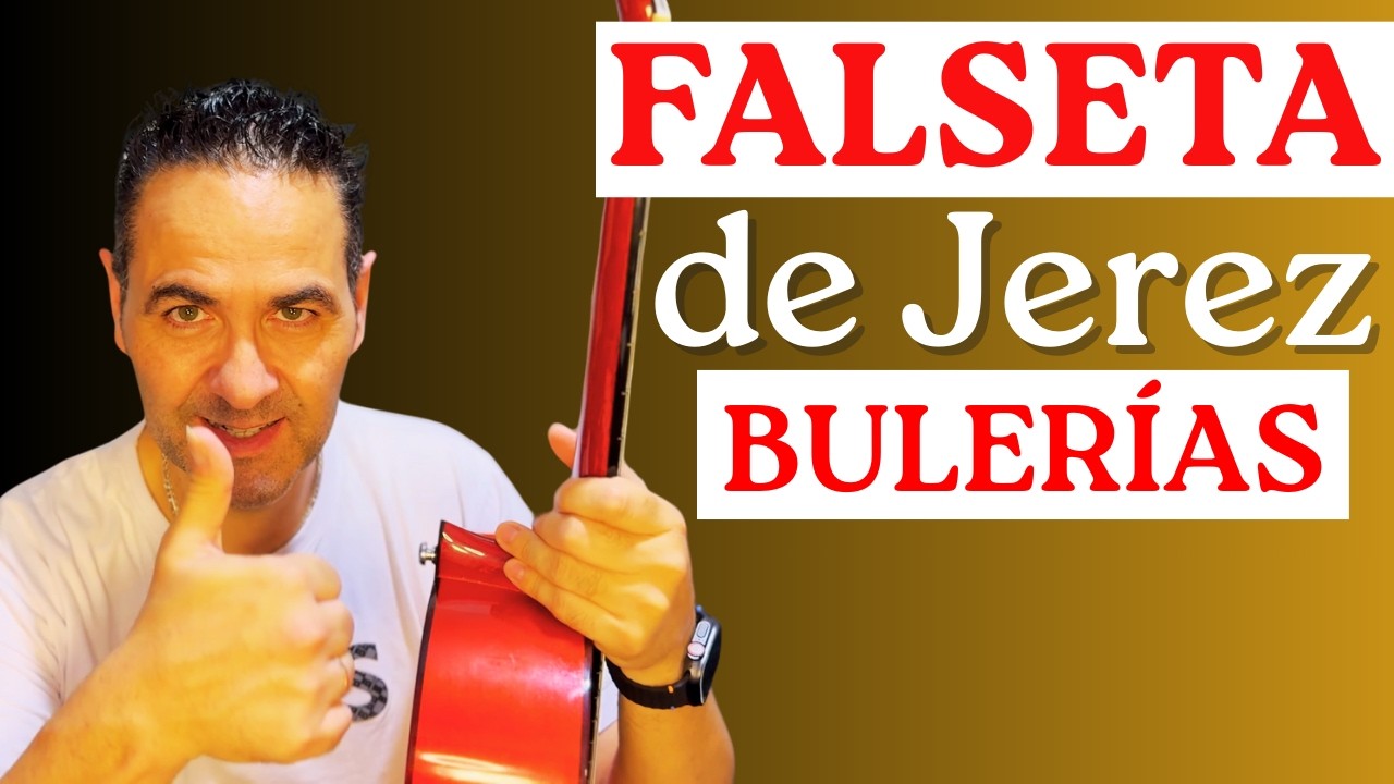 Como Tocar una Falseta por Bulerías Fácil de Jerez 