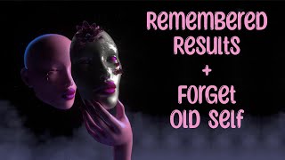 Remembered results + forget old self subliminal {MMM} formula