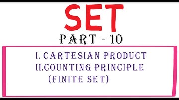 set theory part - 10.cartesian product.counting principle(finite set)