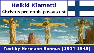 Heikki Klemetti - Christus pro nobis passus est (new edition)