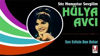 Hülya Avcı 1973 - Sen Evlisin Ben Bekar