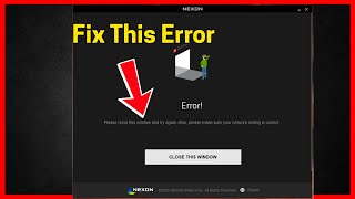 Fix MapleStory: Please close this window and try again