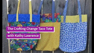 How to Make a Crafting Change Taco Tote
