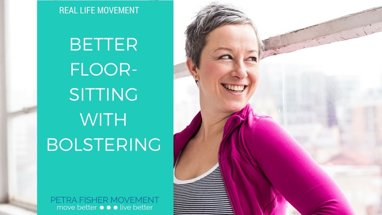 Better sitting with bolsters YouTube