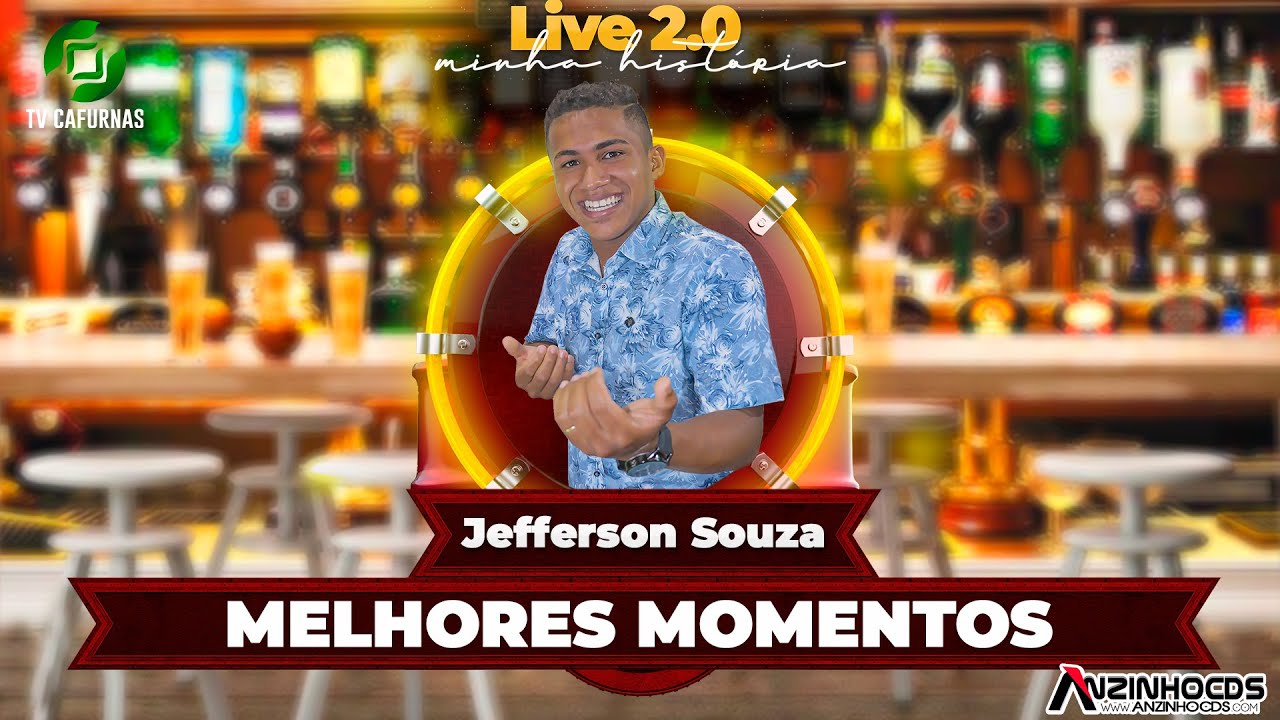 Live Jefferson Souza - Melhores momentos
