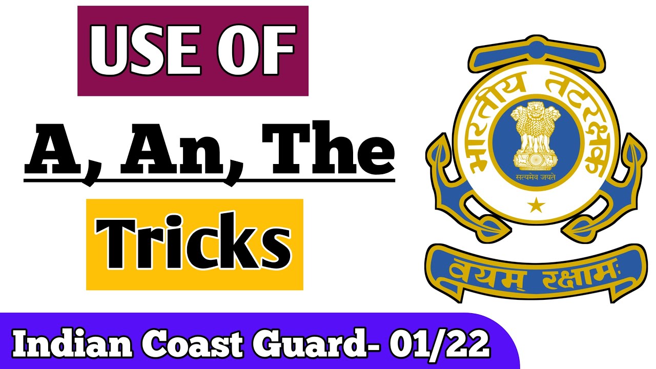 Use of A, An, The (Article) for Indian Coast Guard exam || English class - 1