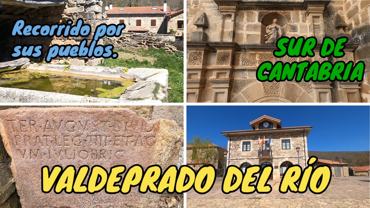 VALDEPRADO DEL RÍO - Recorremos los pueblos visitando su Patrimonio Histórico. CANTABRIA 4K