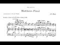 Widor:  Bachs Memento Nr. 6: Mattheus Final