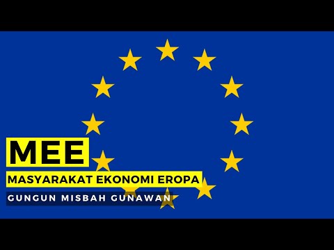 MEE - Masyarakat Ekonomi Eropa