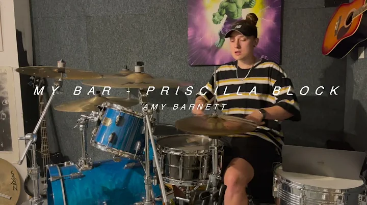 My Bar - Priscilla Block (Drum Cover) | Amy Barnett