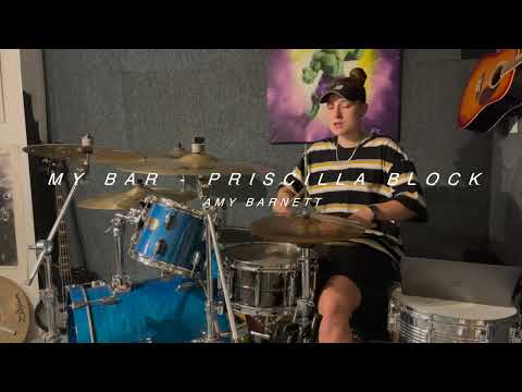 My Bar - Priscilla Block (Drum Cover) | Amy Barnett