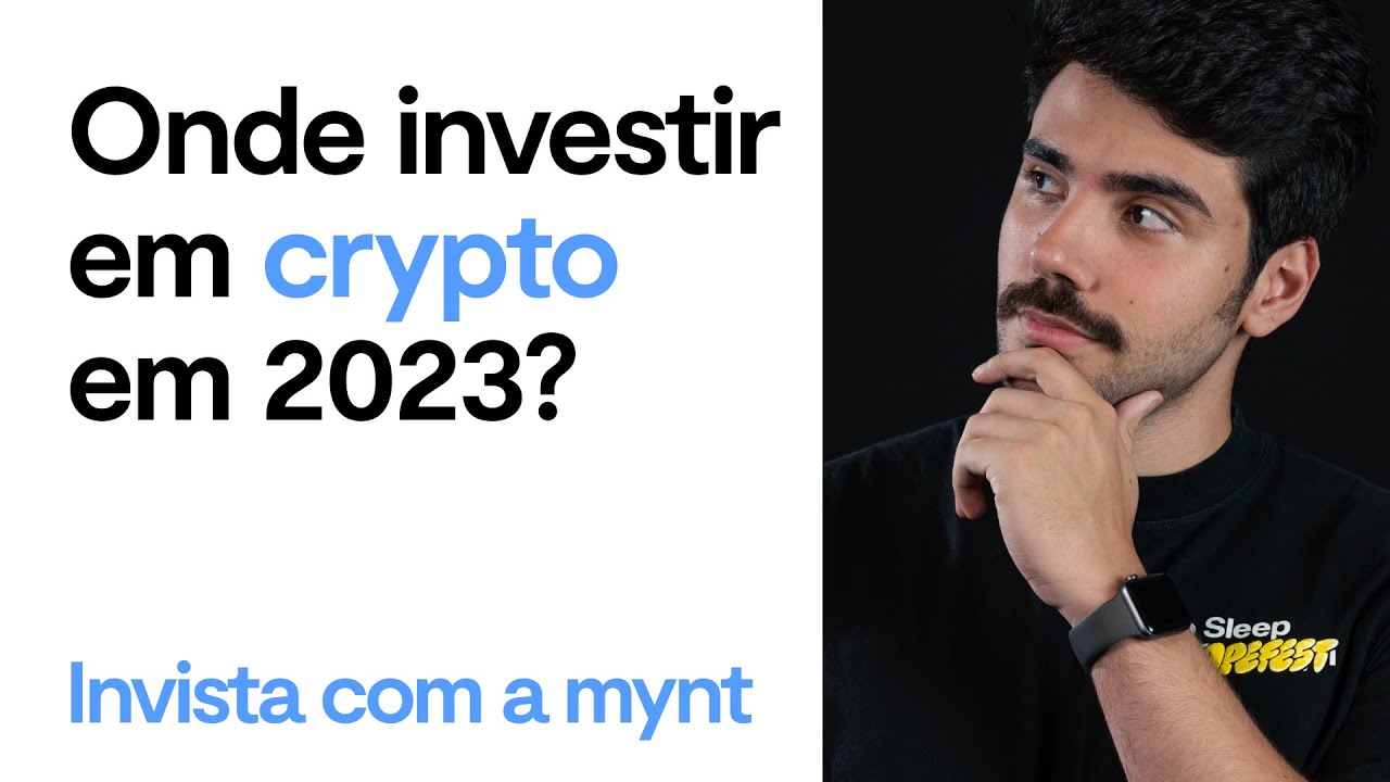 Criptomoedas promissoras 2023: Relatório Onde Investir em 2023 Mynt
