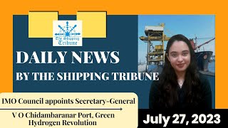 Daily News By The Shipping Tribune -  27th July, 2023