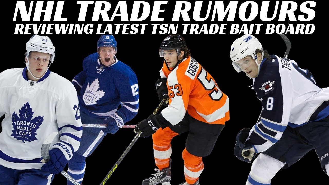 NHL Trade Rumours Reviewing Updated TSN Trade Bait Board + Oilers