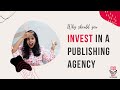 Why should you invest in a publishing agency  jyotsna ramachandran