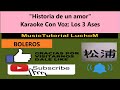 Historia De Un Amor Karaoke Con Voz Los 3 Ases