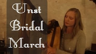 Unst Bridal March