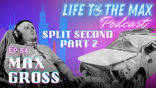 "Split Second" Part 2 Ft The QuadFather