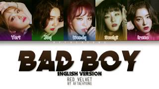 Red Velvet - Bad Boy (English Version) (Color Coded ENG Lyrics)